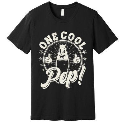 Vintage One Cool Pop Dad Grandpa Retro Cartoon Soda Pop Premium T-Shirt