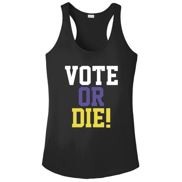 Vote Or Die Ladies PosiCharge Competitor Racerback Tank