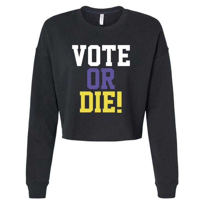 Vote Or Die Cropped Pullover Crew