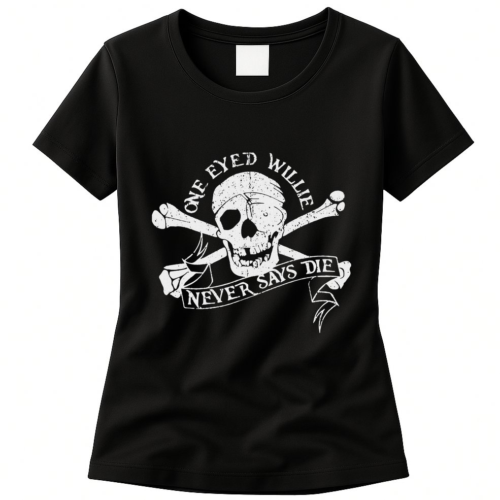Vintage One Eyed Willie Never Says Die Womens T-Shirt