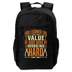 Value Of Hard Work By Working Hard Labor Day Gift Daily Commute Backpack