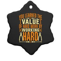 Value Of Hard Work By Working Hard Labor Day Gift Ceramic Star Ornament