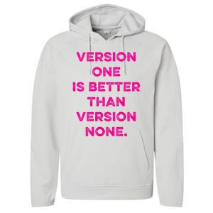 Version One Is Better Than Version None Inspo Motivational Performance Fleece Hoodie