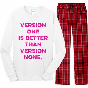 Version One Is Better Than Version None Inspo Motivational Long Sleeve Pajama Set