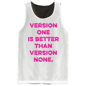 Version One Is Better Than Version None Inspo Motivational Mesh Reversible Basketball Jersey Tank