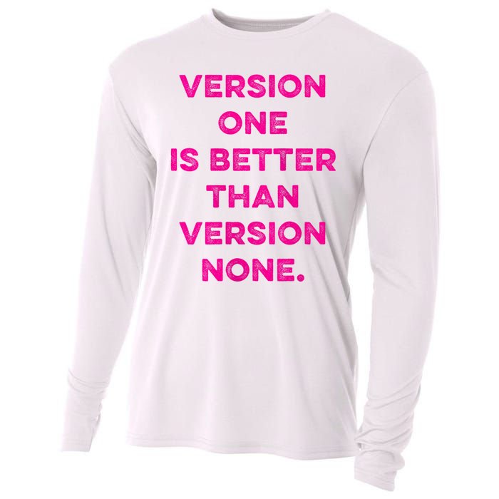 Version One Is Better Than Version None Inspo Motivational Cooling Performance Long Sleeve Crew