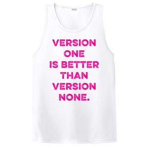 Version One Is Better Than Version None Inspo Motivational PosiCharge Competitor Tank