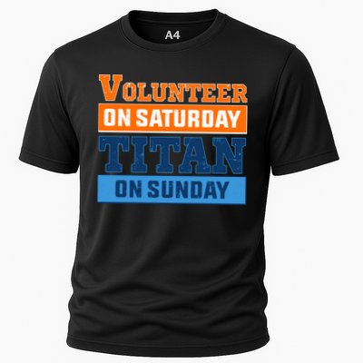 Volunteer On Saturday Titan On Sunday Performance Shirt