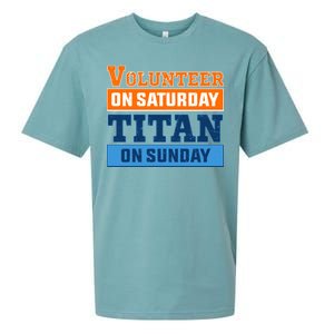 Volunteer On Saturday Titan On Sunday Sueded Cloud Jersey T-Shirt