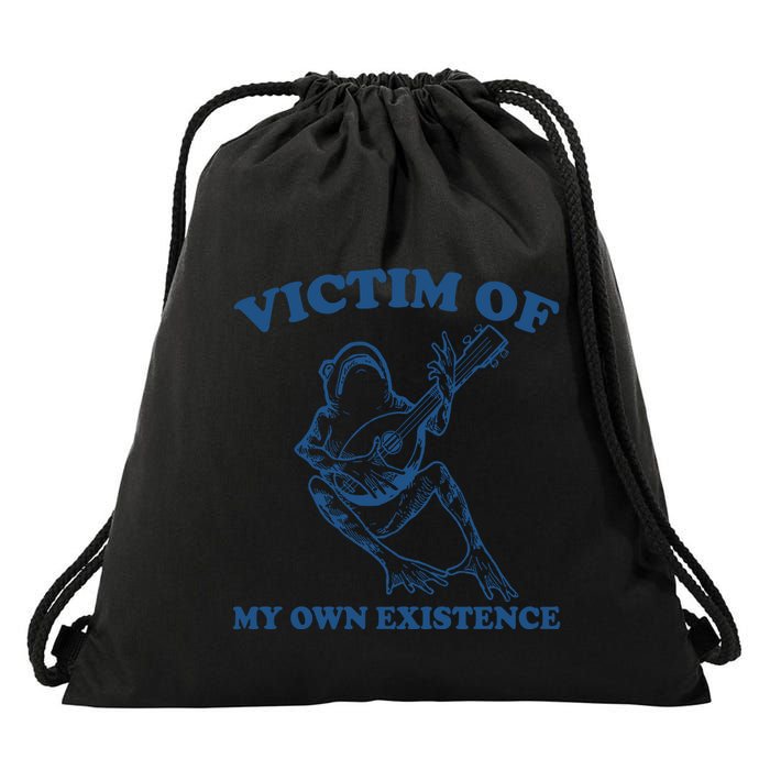 Victim Of My Own Existence Funny Meme Gag Drawstring Bag