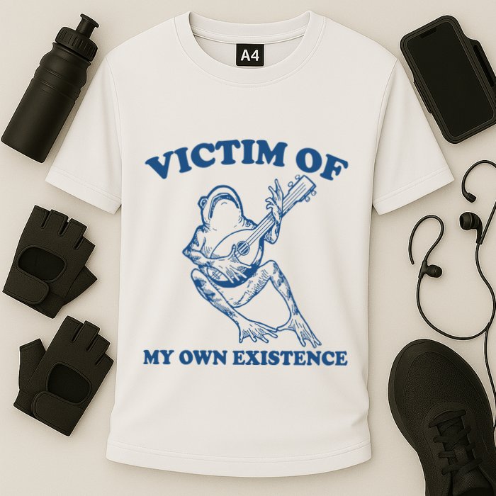Victim Of My Own Existence Funny Meme Gag Cooling Performance Crew T-Shirt
