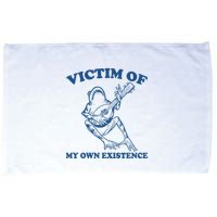 Victim Of My Own Existence Funny Meme Gag Microfiber Hand Towel