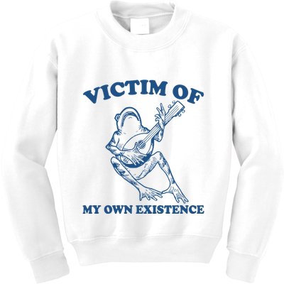 Victim Of My Own Existence Funny Meme Gag Kids Sweatshirt