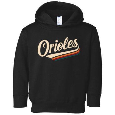 Vintage Orioles Name Retro Throwback Toddler Hoodie