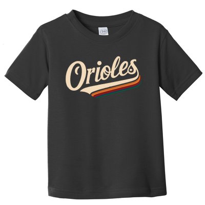 Vintage Orioles Name Retro Throwback Toddler T-Shirt