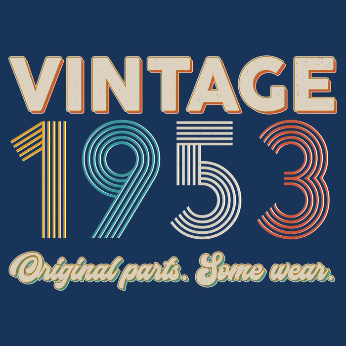 Vintage Original Parts Some Wear 1953 70th Birthday Tie-Dye T-Shirt