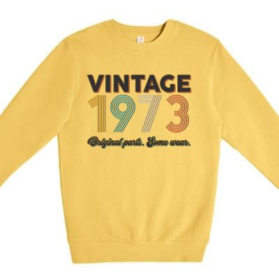 Vintage Original Parts Some Wear 1973 50th Birthday Premium Crewneck Sweatshirt