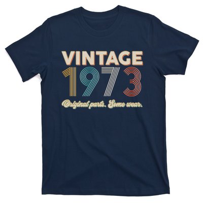 Vintage Original Parts Some Wear 1973 50th Birthday T-Shirt