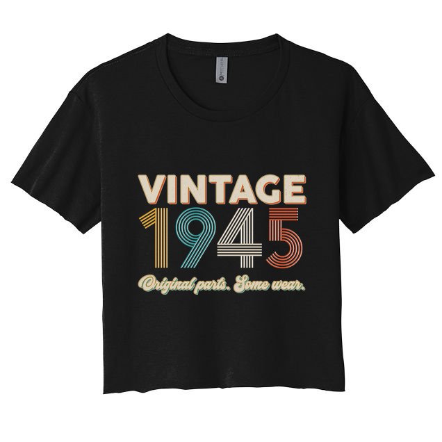 Vintage Original Parts Some Wear 1945 80th Birthday Crop Top