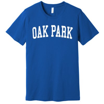 Vintage Oak Park Il Distressed Black Varsity Style Meaningful Gift Premium T-Shirt