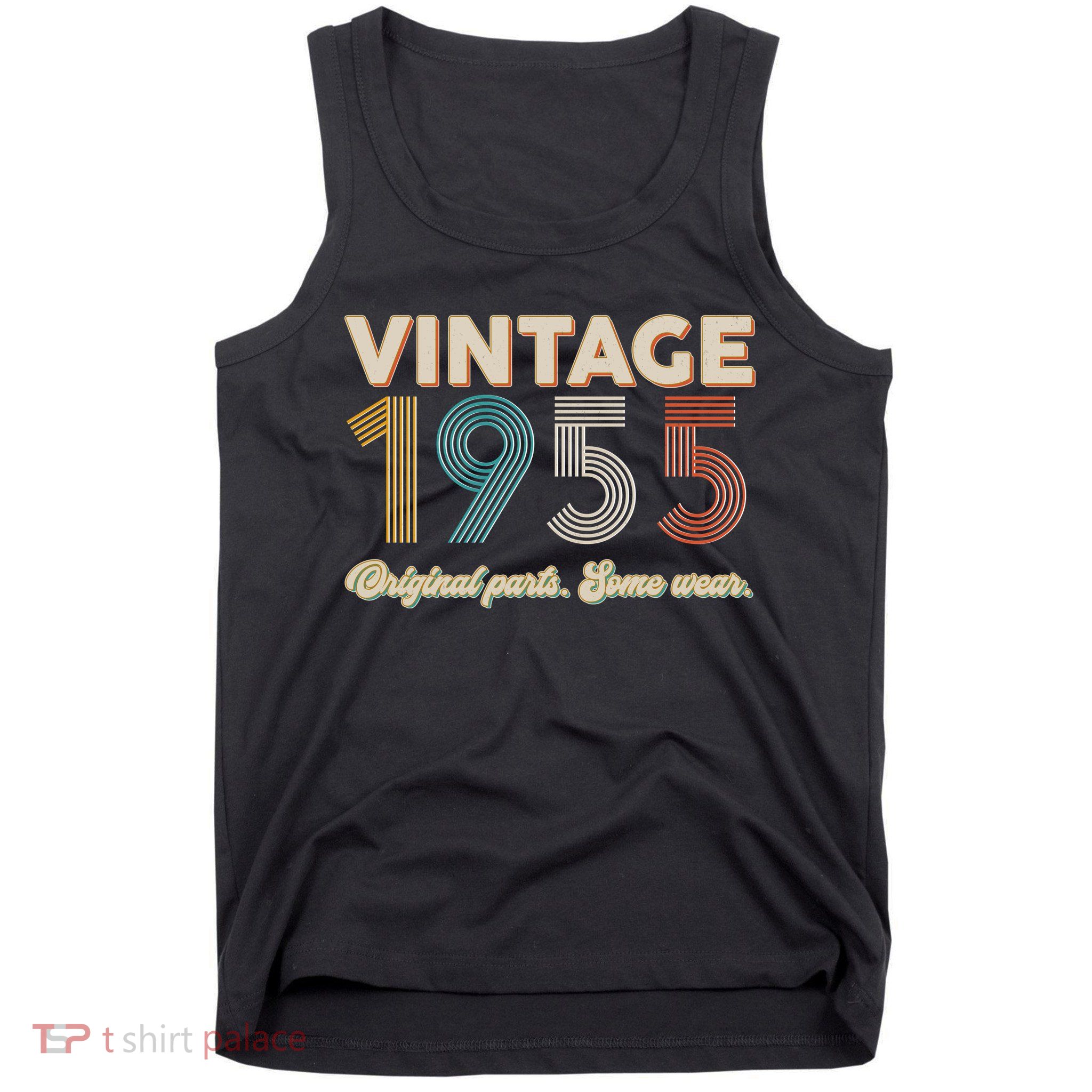 Vintage Original Parts Some Wear 1955 70th Birthday Tank Top