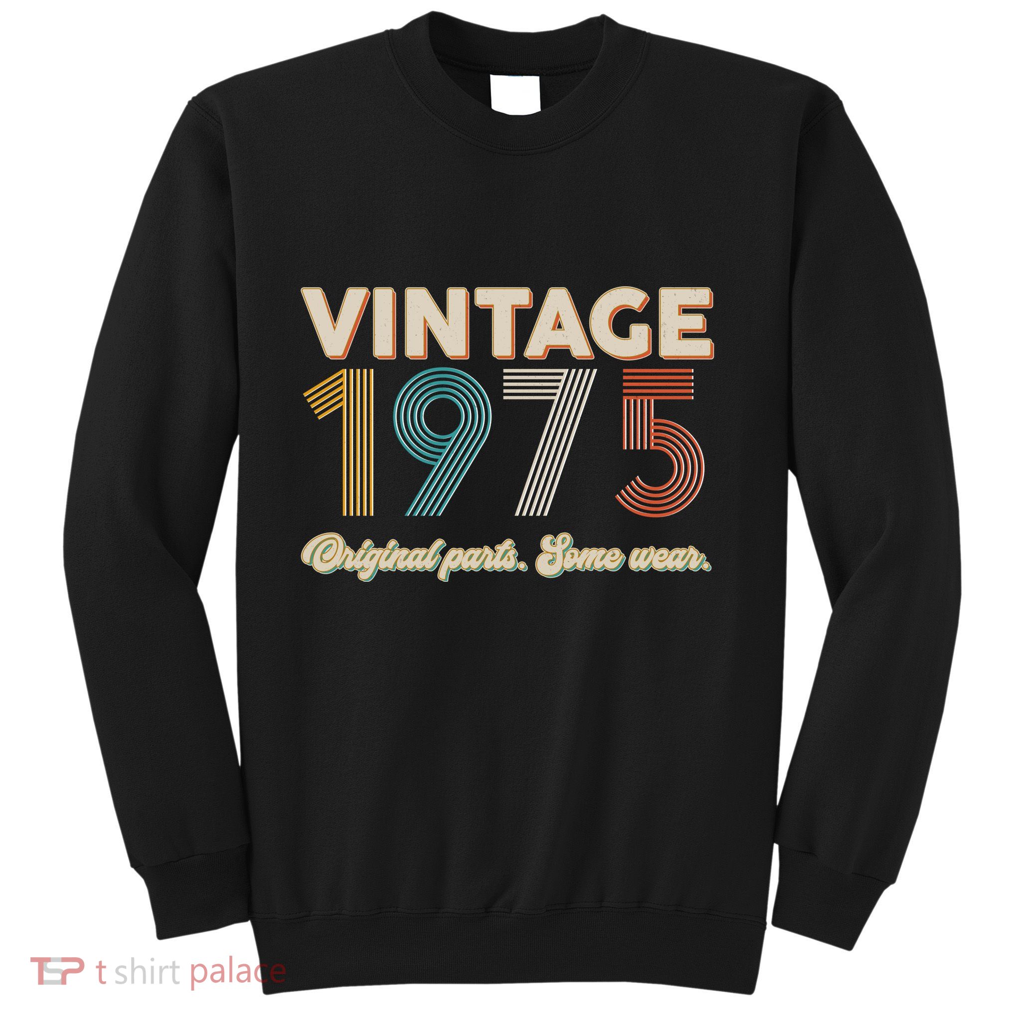 Vintage Original Parts Some Wear 1975 50th Birthday Sweatshirt