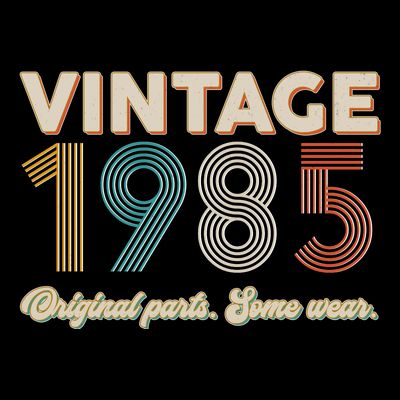 Vintage Original Parts Some Wear 1985 40th Birthday T-Shirt
