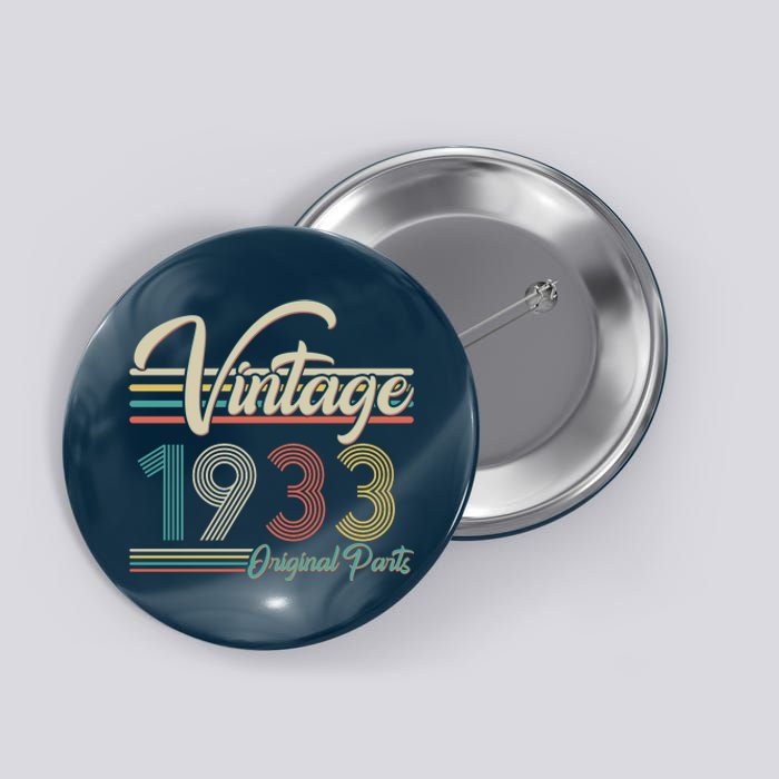 Vintage Original Parts 1933 90th Birthday Button