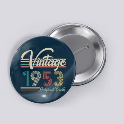 Vintage Original Parts 1953 70th Birthday Button