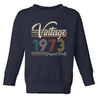 Vintage Original Parts 1973 50th Birthday Toddler Sweatshirt