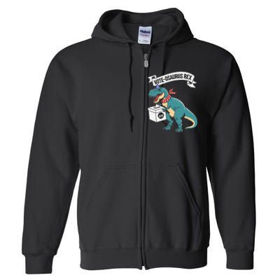 Vote Osaurus Rex Funny Election Dino Full Zip Hoodie