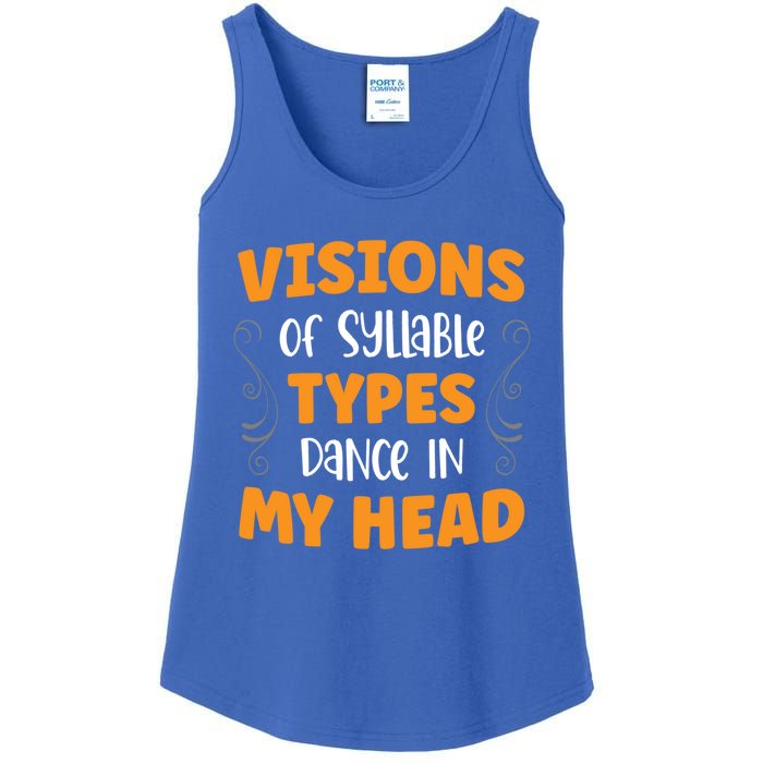 Visions Of Syllable Types Dance In My Head Dyslexia Great Gift Ladies Essential Tank