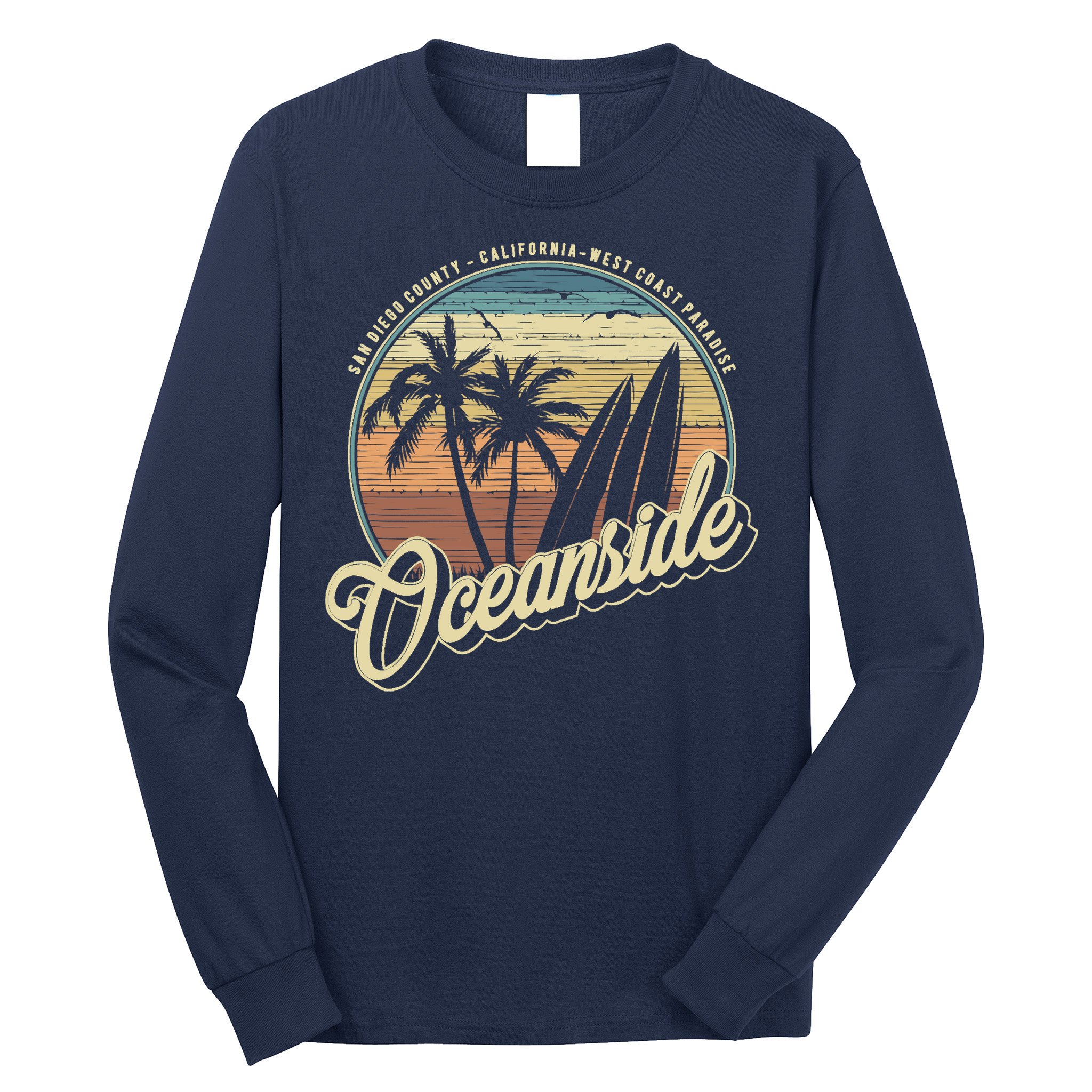 Vintage Oceanside San Diego County California Surf Style Long Sleeve Shirt