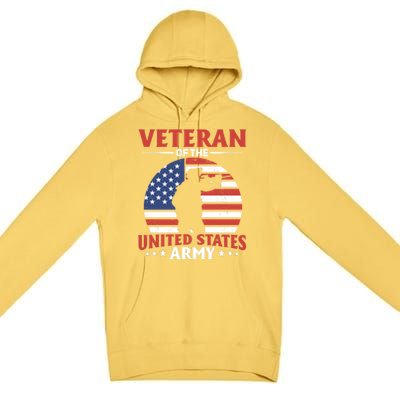 Veteran Of The United States Army Veterans Day Gift Premium Pullover Hoodie