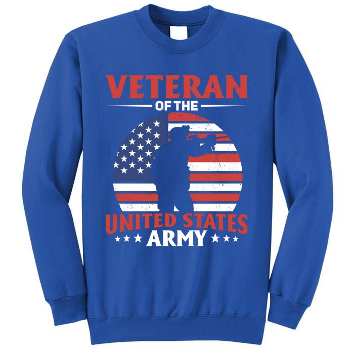 Veteran Of The United States Army Veterans Day Gift Tall Sweatshirt