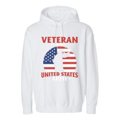 Veteran Of The United States Army Veterans Day Gift Garment-Dyed Fleece Hoodie