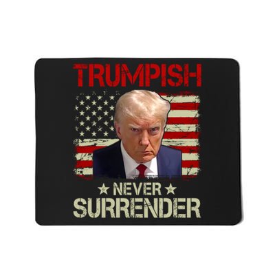 Vintage Old Trump Mug Shot Never Surrender Trumpish USA Flag Mousepad