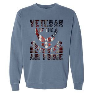 Veteran Of The United States Air Force Garment-Dyed Sweatshirt