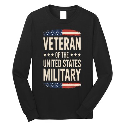 Veteran Of The Military Proud Veteran Design Long Sleeve Shirt