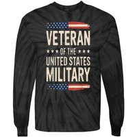 Veteran Of The Military Proud Veteran Design Tie-Dye Long Sleeve Shirt