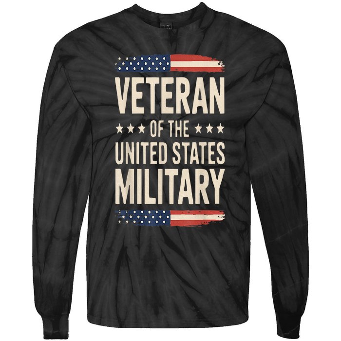 Veteran Of The Military Proud Veteran Design Tie-Dye Long Sleeve Shirt