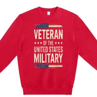 Veteran Of The Military Proud Veteran Design Premium Crewneck Sweatshirt