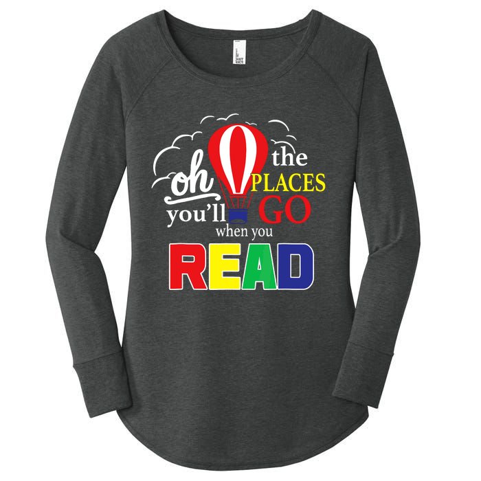 Vintage Oh The Places Youll Go When You Read Women's Perfect Tri Tunic Long Sleeve Shirt