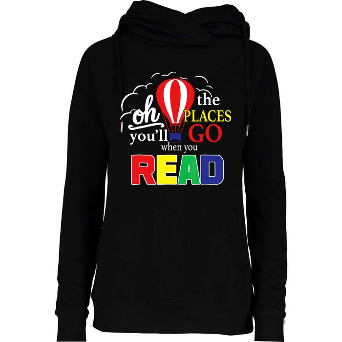 Vintage Oh The Places Youll Go When You Read Womens Funnel Neck Pullover Hood