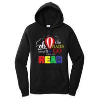 Vintage Oh The Places Youll Go When You Read Women's Pullover Hoodie