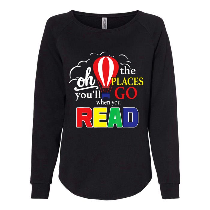 Vintage Oh The Places Youll Go When You Read Womens California Wash Sweatshirt