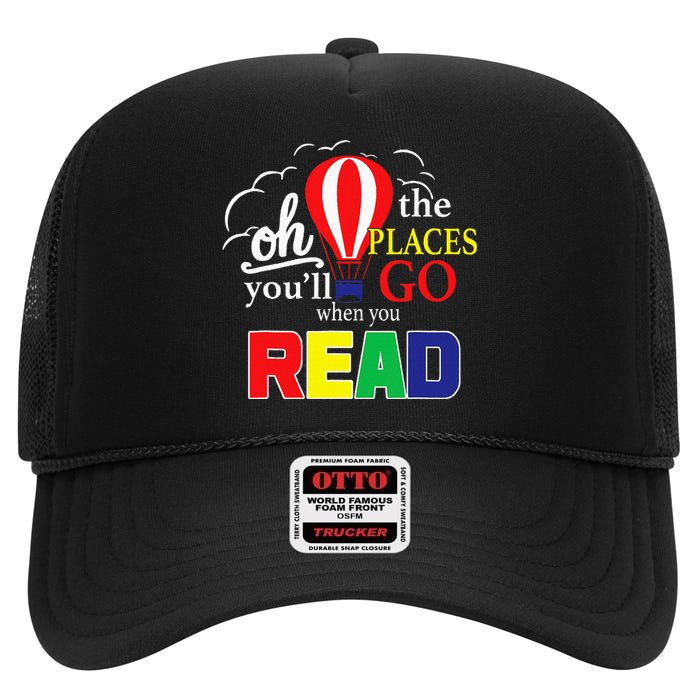 Vintage Oh The Places You’Ll Go When You Read High Crown Mesh Back Trucker Hat