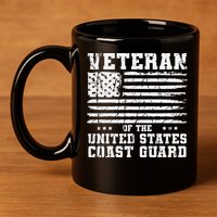Veteran Of The United States Coast Guard 11oz C Handle Ceramic Mug