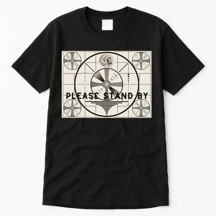 Vintage Old Test Pattern Please Stand By Tv Tall T-Shirt
