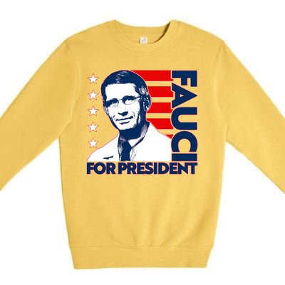 Vote Dr Fauci For President Premium Crewneck Sweatshirt